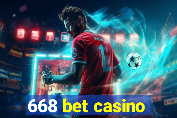 668 bet casino